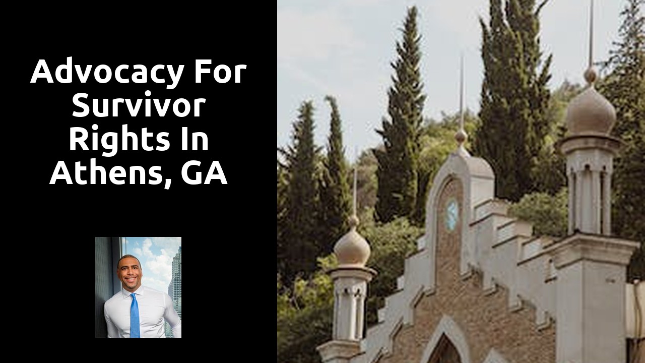 Advocacy for survivor rights in Athens, GA